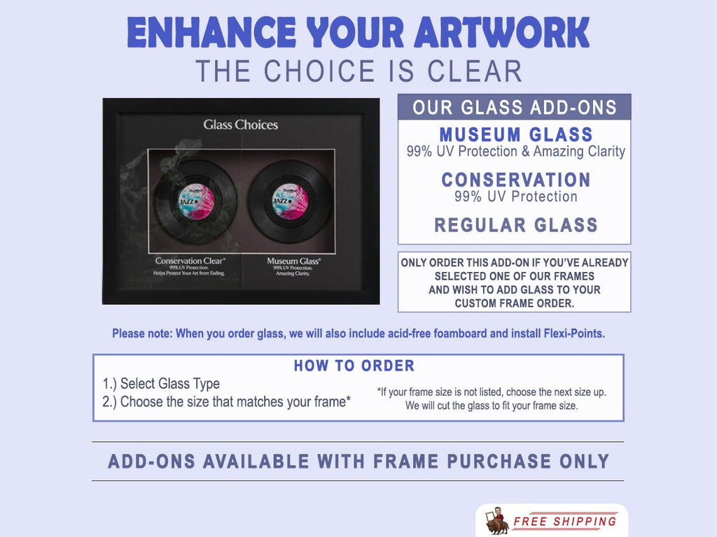 Frame Glass Add-On: Museum, Conservation, or Regular