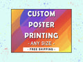 Custom Poster Printing Any Size: Family Photos, Wedding Art, Kids Art, Anime, Digital Downloads